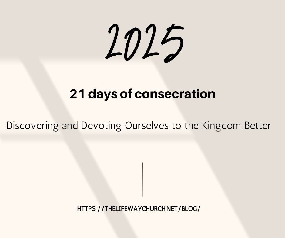 21 Days of Consecration